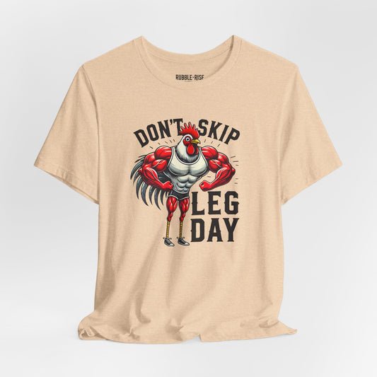 Don't Skip Leg Day chicken gym graphic tee