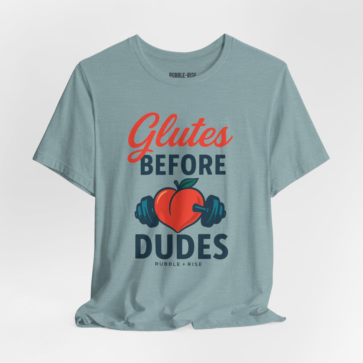 Glutes Before Dudes fitness graphic tee, Heather Blue Lagoon