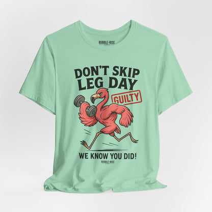 Don't Skip Leg Day Flamingo t-shirt in heather mint