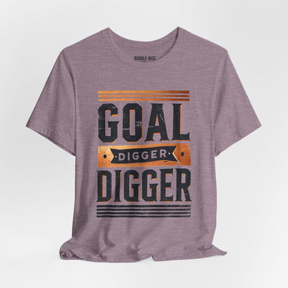 Goal Digger t-shirt