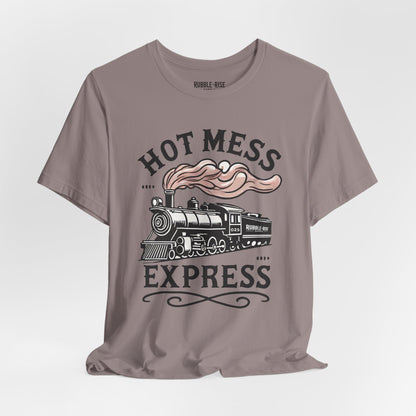 Hot Mess Express Graphic Tee - Unisex Short Sleeve Shirt for Fun-Loving Souls