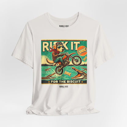 Risk It for the Biscuit Dog Adventure t-shirt