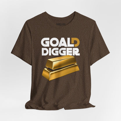 Goal Digger Gold Bars T-Shirt | Motivational Money Design