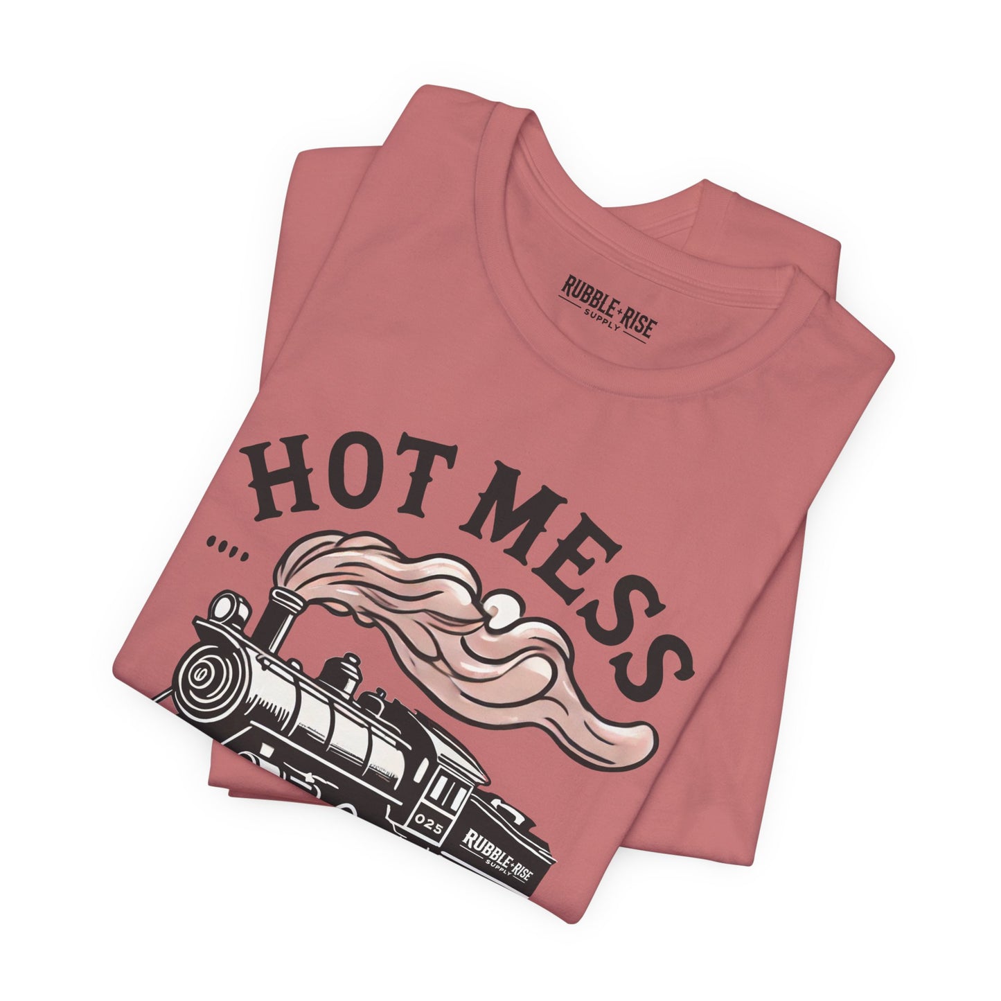 Hot Mess Express Graphic Tee - Unisex Short Sleeve Shirt for Fun-Loving Souls