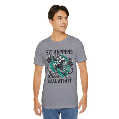 Fit Happens Humor t-shirt