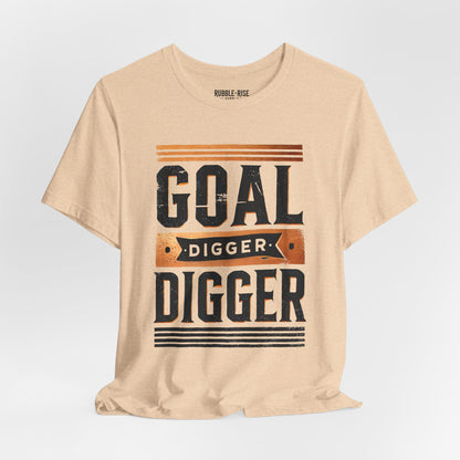 Goal Digger t-shirt