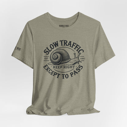 Funny Snail Traffic Humor t-shirt