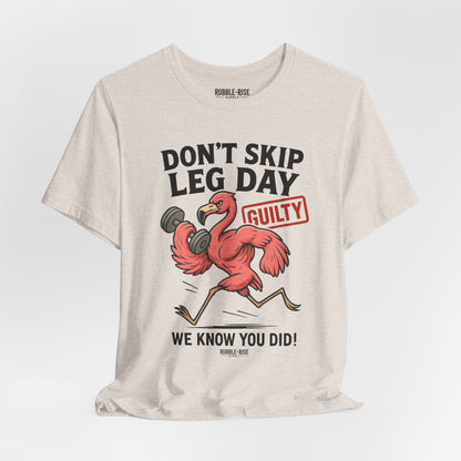 Don't Skip Leg Day Flamingo t-shirt in heather dust