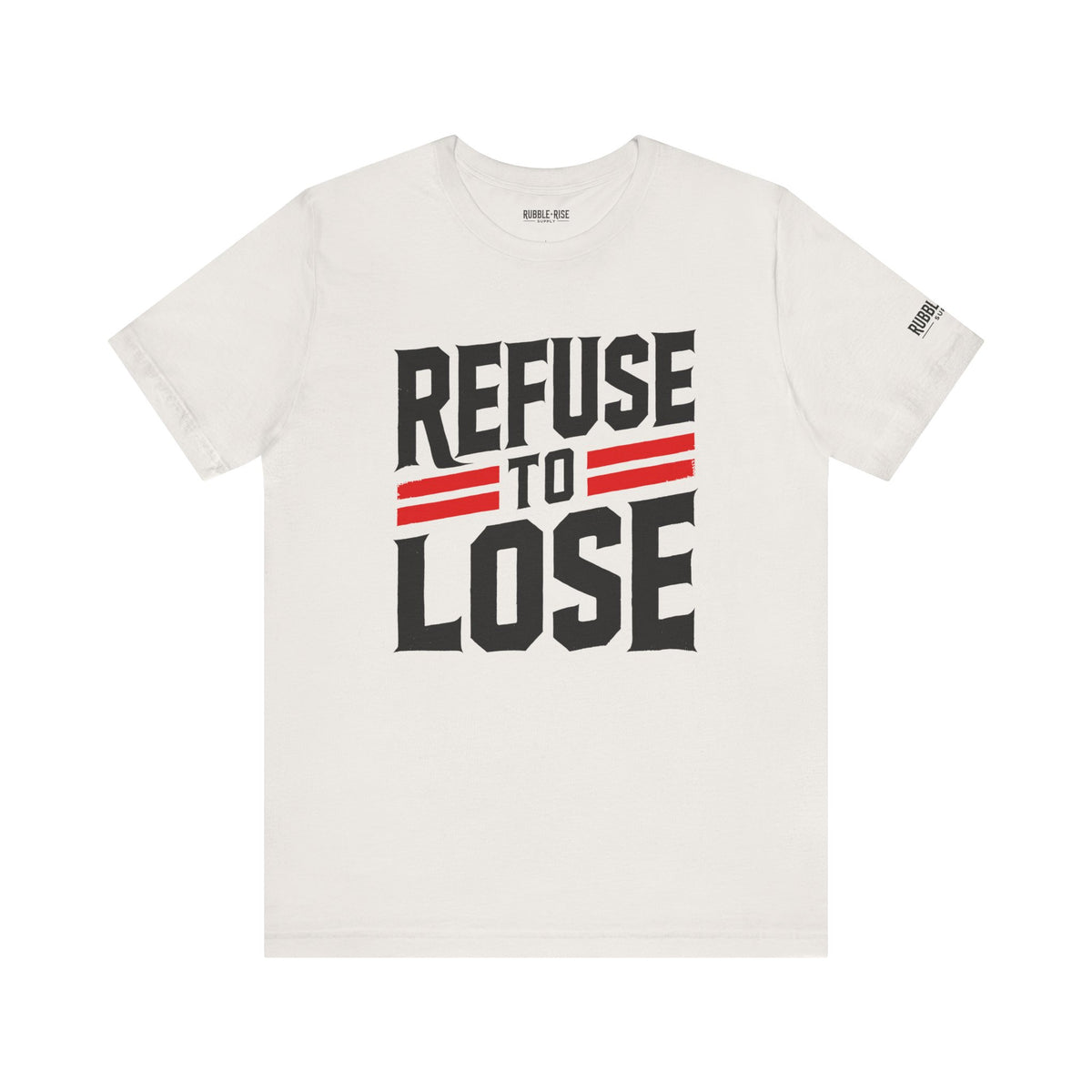 Refuse to Lose t-shirt in vintage white