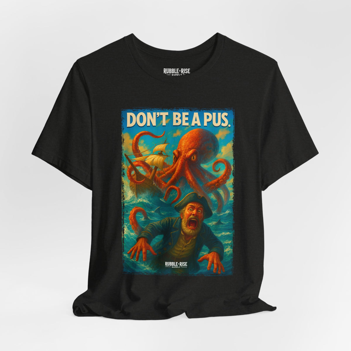Don't Be a Pus Octopus Ocean t-shirt in black heather