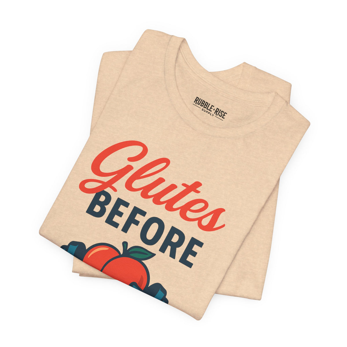 Glutes Before Dudes fitness graphic tee, photo 8