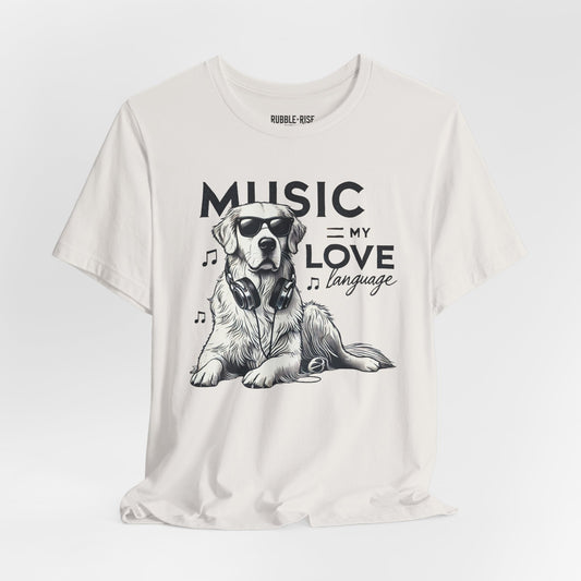 Music = My Love Dog Lover t-shirt in vintage white