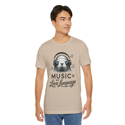 Music My Love Language Quote t-shirt