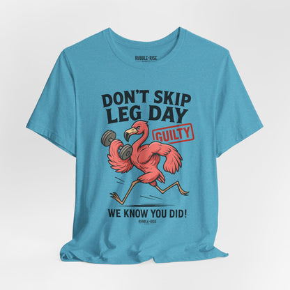 Don't Skip Leg Day Flamingo t-shirt in heather aqua