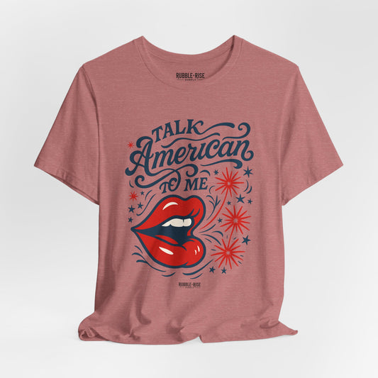 Talk American to Me Americana t-shirt in heather mauve