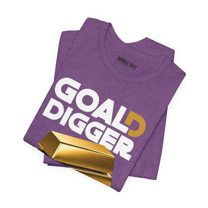 Goal Digger Gold Bars T-Shirt | Motivational Money Design